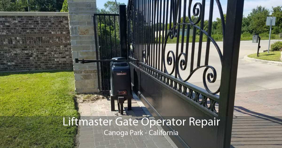 Liftmaster Gate Operator Repair Canoga Park - California